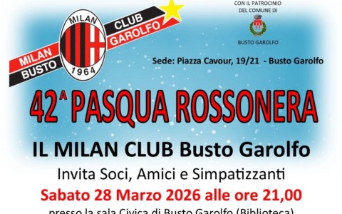 La 42ª Pasqua Rossonera si prepara a Busto Garolfo