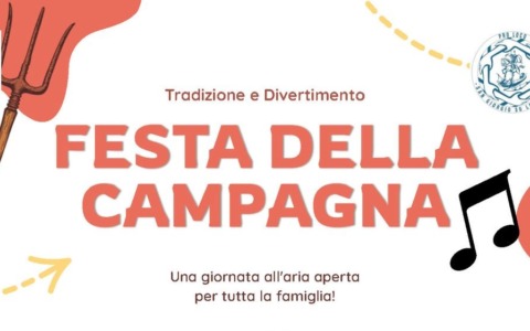 Ritorna la Festa di Campagna con musica, sapori e tradizioni