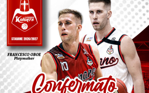 Francesco Oboe resta playmaker dei Legnano Knights per la stagione 2026/2027
